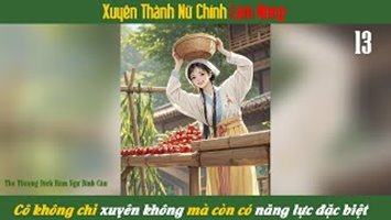 Xuyên Thành Nữ Chính Làm Nông